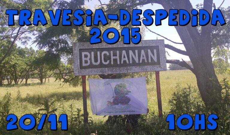 Travesía Despedida BUCHANAN